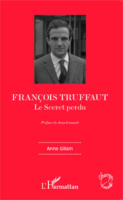François Truffaut - Le Secret perdu