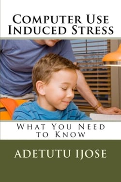 Computer Use Induced Stress - The Computer User Health Solutions, #6