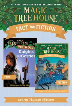 Magic Tree House Fact &amp; Fiction: Knights