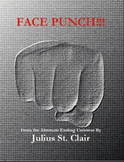 Face Punch - Julius St Clair Short Stories, #7
