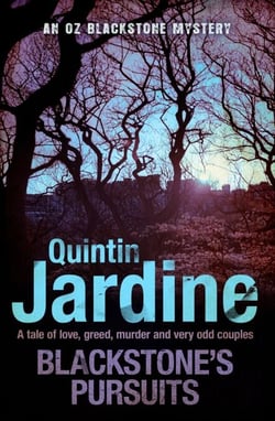 Blackstone's Pursuits (Oz Blackstone series, Book 1) - Murder and intrigue in a thrilling crime novel
