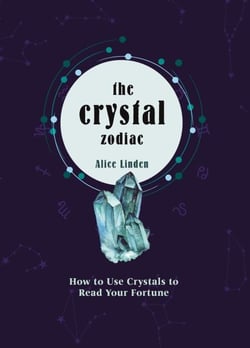 Crystal Zodiac - How to use Crystals to Read your Fortune