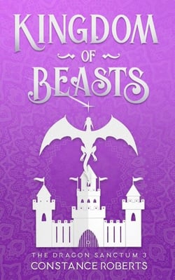Kingdom of Beasts - The Dragon Sanctum, #3