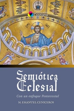 Semio´tica Eclesial con un enfoque pentecostal