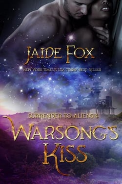 Warsong's Kiss - Surrender to Aliens, #4
