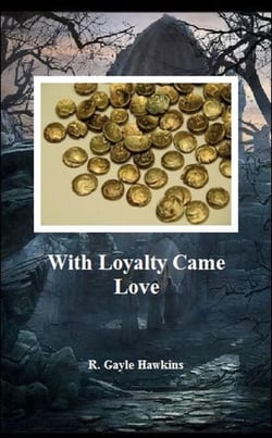 With Loyalty Came Love - Connections Through Time