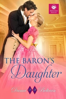 The Baron's Daughter - The Daughters, #2