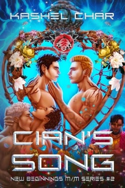 Cian's Song - New Beginnings M/M Sci-Fi Fantasy Universe, #2