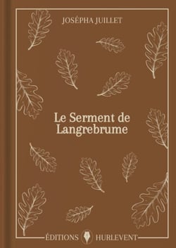 Le Serment de Langrebrume