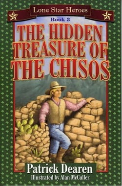 The Hidden Treasure of the Chisos - Lone Star Heroes--Book 3