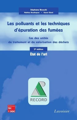 Les polluants et les techniques d'épuration des fumées - Cas des unités de traitement et de valorisation des déchets. État de l'art