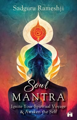 Soul Mantra - Ignite Your Spiritual Voyage &amp; Awaken the Self