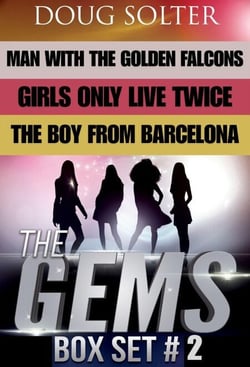 The Gems: Box Set #2 - The Gems Young Adult Spy Thriller Series