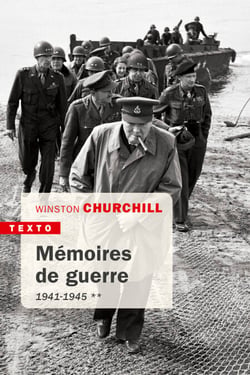 Mémoires de guerre Tome 2 - 1941 - 1945