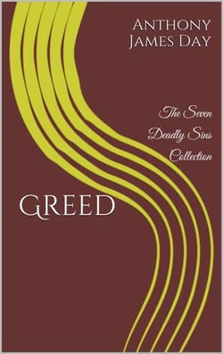 Greed - The 7 Deadly Sins Collection, #3