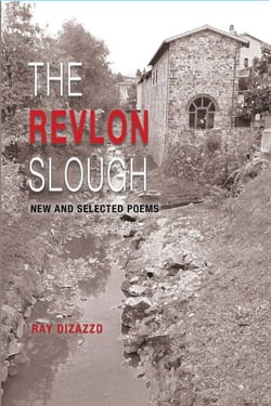 The Revlon Slough, New and Selected Poems