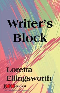 Writer's Block - I Love Love, #6