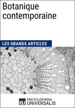 Botanique contemporaine - Les Grands Articles d'Universalis
