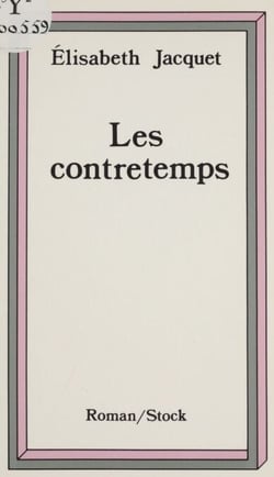 Les Contretemps