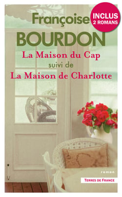 La Maison du Cap suivi de La Maison de Charlotte
