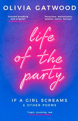 Life of the Party - If A Girl Screams, and Other Poems
