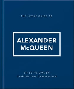The Little Guide to Alexander McQueen