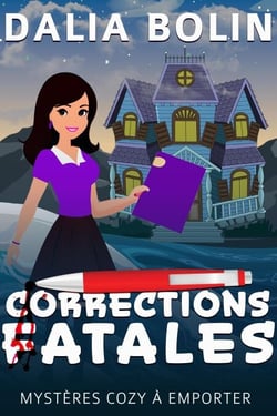 Corrections Fatales - Mystères Cozy à Emporter
