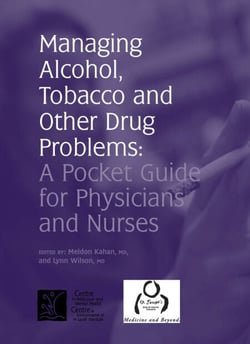 Managing Alcohol, Tobacco and other Drug Problems - A Pocket Guide for Physicians and Nurses