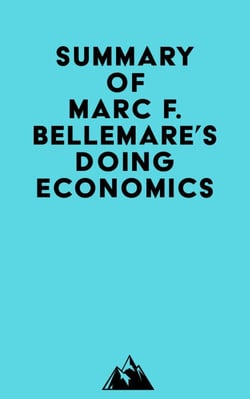 Summary of Marc F. Bellemare's Doing Economics