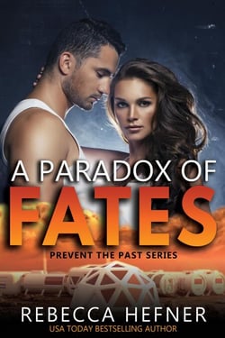 A Paradox of Fates - Prevent the Past, #1