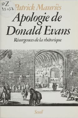 Apologie de Donald Evans - Résurgences de la rhétorique