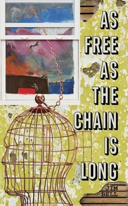 As Free as the Chain Is Long