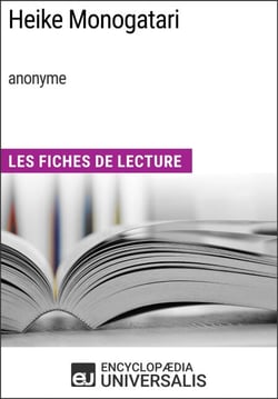 Heike Monogatari (anonyme) - Les Fiches de lecture d'Universalis