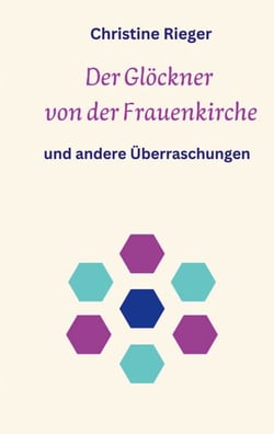 Der Glöckner von der Frauenkirche - und andere Überraschungen