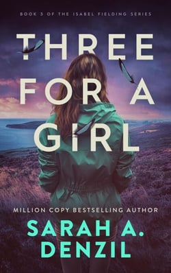 Three For A Girl - Isabel Fielding, #3