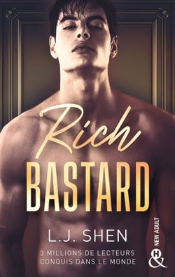 Rich Bastard - Par l'autrice de "Vicious" et "Dirty Devil"