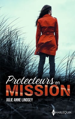 Protecteurs en mission - Intégrale - Un garde du corps aux abois - Le bébé menacé