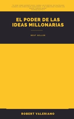 El Poder de las Ideas Millonarias