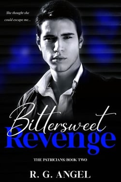 Bittersweet Revenge - The Patricians, #2