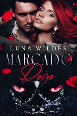 Marcado Rojo - Once Upon a Shifter, #2