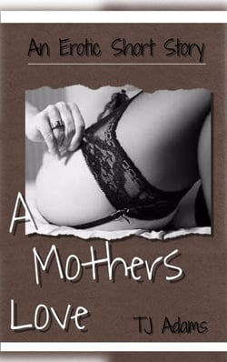 A Mother's Love