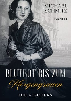 Blutrot bis zum Morgengrauen - Die Atschers