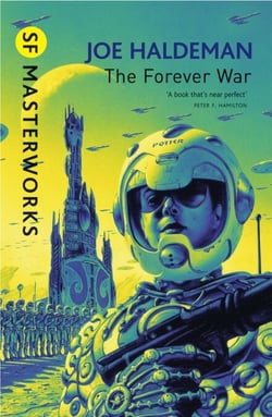 The Forever War - The science fiction classic and thought-provoking critique of war
