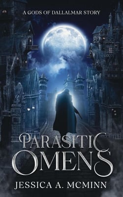 Parasitic Omens - Gods of Dallalmar, #0.5