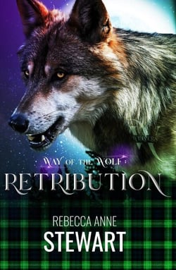 Way of the Wolf: Retribtion - The Wulvers Series, #2