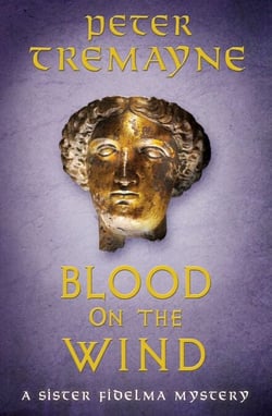 Blood on the Wind - Sister Fidelma Mysteries Book 37