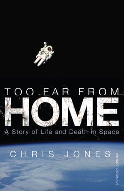 Too Far From Home - A Story of Life and Death in Space