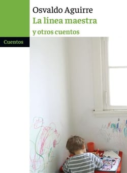 La línea maestra y otros cuentos