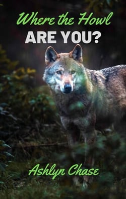 Where The Howl Are You? - Be Careful What You Summon, #3
