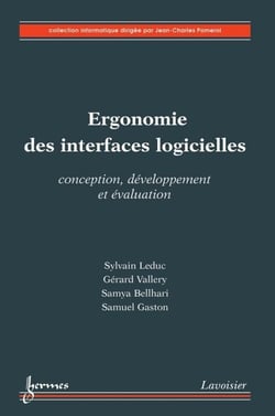 Ergonomie des interfaces logicielles - Conception, développement et évaluation